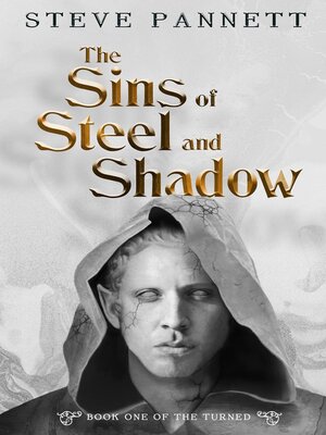 cover image of The Sins of Steel and Shadow